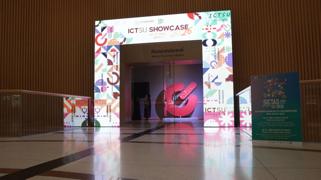 ICT Silpakorn สรุปภาพรวม Showcase 2026 สะท้อนพลังคนรุ่นใหม่ด้านดิจิทัลคอนเทนต์ สื่อสร้างสรรค์ และเทคโนโลยี